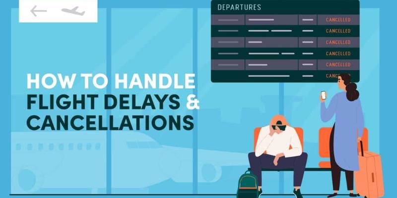 5 Tips For Dealing With Delayed Or Canceled Flights